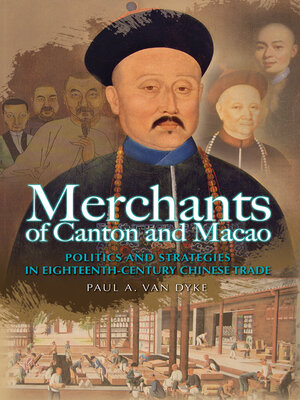 cover image of Merchants of Canton and Macao